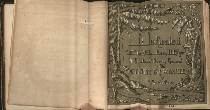 Illustrated dedication to Henry D. Gilpin and accession number 343114