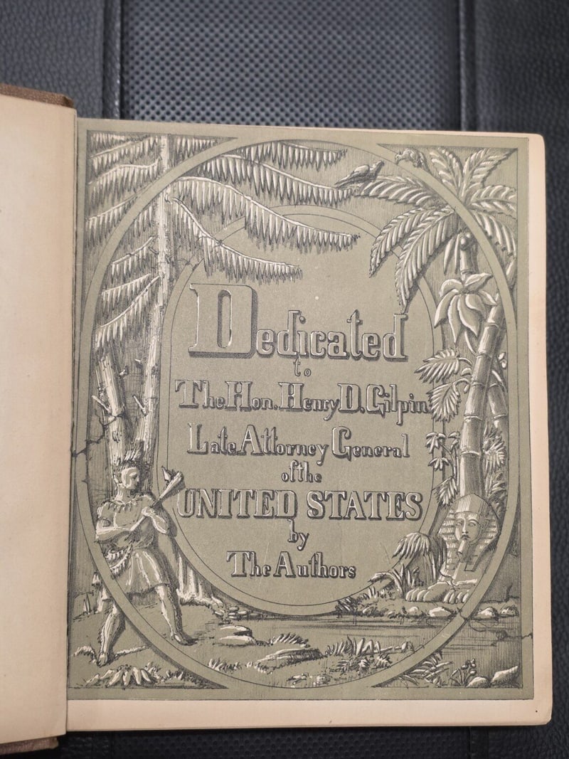 Darker Egyptianizing 1859 dedication page to Henry D. Gilpin