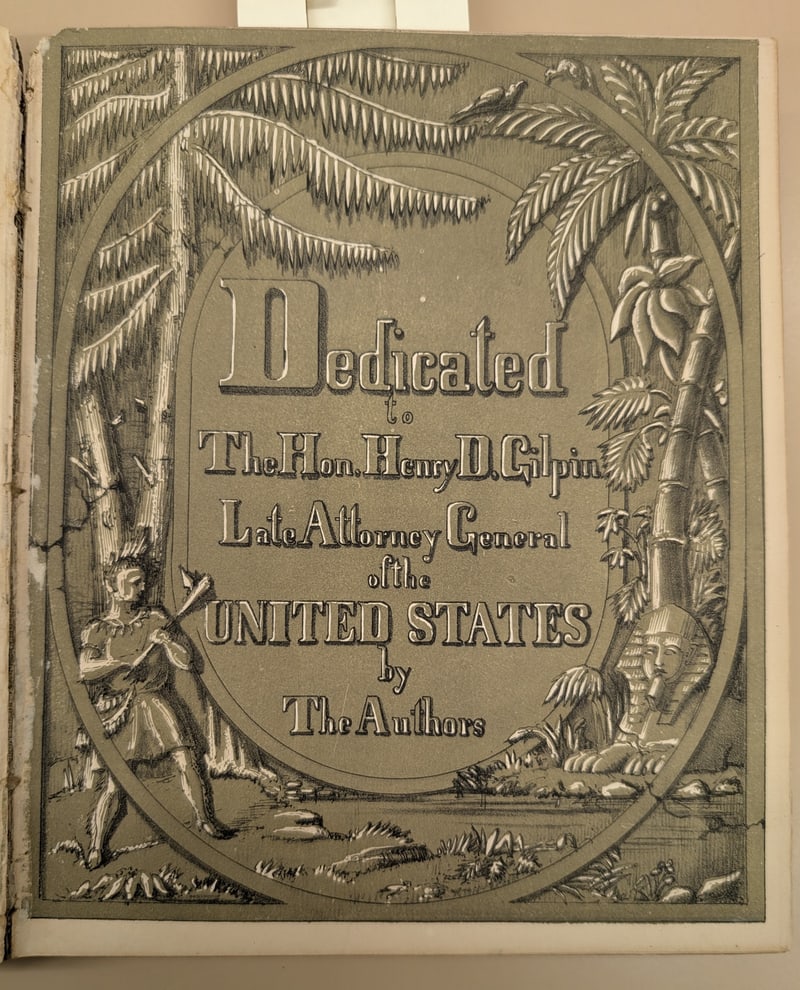 Dedication leaf to Henry D. Gilpin